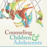 (eBook PDF)Counseling Children and Adolescents 5th Edition by Ann Vernon,Christine J. Schimmel