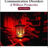 (eBook PDF)Counseling in Communication Disorders: A Wellness Perspective, 3rd Edition by Audrey L. Holland;Ryan L. Nelson
