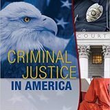 (eBook PDF)Criminal Justice in America 9th Edition by George F. Cole , Christopher E. Smith , Christina DeJong