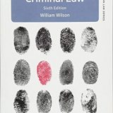 (eBook PDF)Criminal Law, 6th Edition  by William Wilson