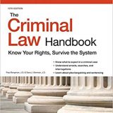 (eBook PDF)Criminal Law Handbook, The: Know Your Rights, Survive the System Fifteenth Edition by Paul Bergman , Sara J Berman