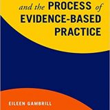 (eBook PDF)Critical Thinking and the Process of Evidence-Based Practice by Eileen Gambrill