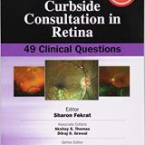(eBook PDF)Curbside Consultation in Retina 49 Clinical Questions, Second Edition by Sharon Fekrat MD