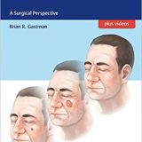 (eBook PDF)Cutaneous Malignancies - A Surgical Perspective by Brian Gastman