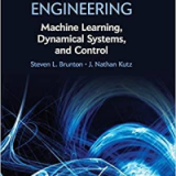 (eBook PDF)Data-Driven Science and Engineering: Machine Learning, Dynamical Systems, and Control 1st Edition by Steven L. Brunton  , J. Nathan Kutz