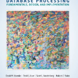 (eBook PDF)Database Processing: Fundamentals, Design, and Implementation 15th Edition by David J. Auer, David M. Kroenke, Scott L. Vandenberg, Robert C. Yoder