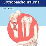 (eBook PDF)Decision Making in Orthopaedic Trauma by Meir Marmor