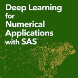 (eBook PDF)Deep Learning for Numerical Applications with SAS by Henry Bequet