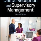 (eBook PDF)Dental Reception and Supervisory Management 2nd Edition by Glenys Bridges