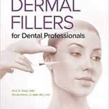 (eBook PDF)Dermal Fillers for Dental Professionals by Arun K. Garg , Renato Rossi Jr.