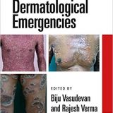 (eBook PDF)Dermatological Emergencies  by Rajesh Verma , Biju Vasudevan