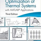 (eBook PDF)Design and Optimization of Thermal Systems with MATLAB Applications (3rd Edition) by Yogesh Jaluria