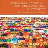 (eBook PDF)Developing Multicultural Counseling Competence A Systems Approach 3rd Edition  by Danica G. Hays , Bradley T. Erford