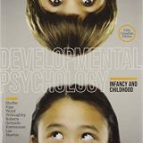 (eBook PDF)Developmental Psychology Infancy and Childhood 5th Canadian Edition  by David Shaffer , Katherine Kipp , Eileen Wood , Teena Willough
