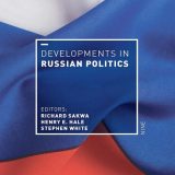 (eBook PDF)Developments in Russian Politics 9 (Developments in Politics) 9th - Unknown - Unknown by Richard Sakwa,Henry E. Hale,Stephen White