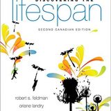(eBook PDF)Discovering the Lifespan, 2nd Canadian Edition by Robert S. Feldman Ph.D. , Oriane Landry