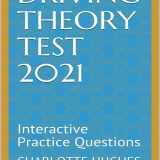 (eBook PDF)Driving Theory Test 2021 Interactive Practice Questions - Charlotte Hughes - Charlotte Hughes by Charlotte Hughes