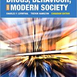 (eBook PDF)Drugs, Behaviour and Modern Society, First Canadian Edition  by Levinthal Charles F. , Hamilton Trevor