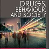 (eBook PDF)Drugs, Behaviour and Society 3rd Canadian Edition by Carl L. Hart Dr. , Charles J. Ksir , Andrea Hebb , Robert Gilbert