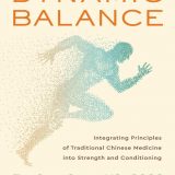 (eBook PDF)Dynamic Balance: Integrating principles of Traditional Chinese Medicine into Strength and Conditioning by Tsz Chiu Chan MS, CSCS