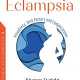 (eBook PDF)Eclampsia: Prevalence, Risk Factors and Complications by Sharon Wright