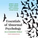 (ISM)Essentials of Abnormal Psychology, 4th Canadian Edition  by Jeffrey S. Nevid , Beverly Greene , Linda Knight