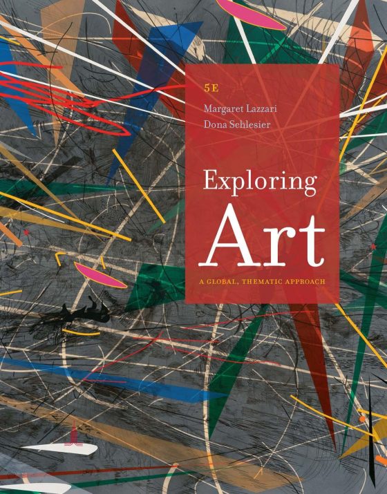 (eBook PDF)Exploring Art A Global,Thematic Approach 5th Edition by Margaret Lazzari