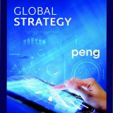 (Solution manual)Global Strategy, 4th Edition by Mike W. Peng