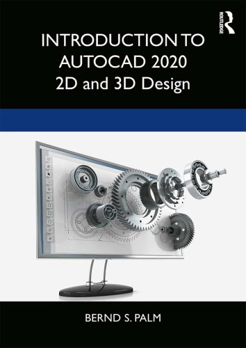 (eBook PDF)Introduction to AutoCAD 2020: 2D and 3D Design | CampusTextbooks