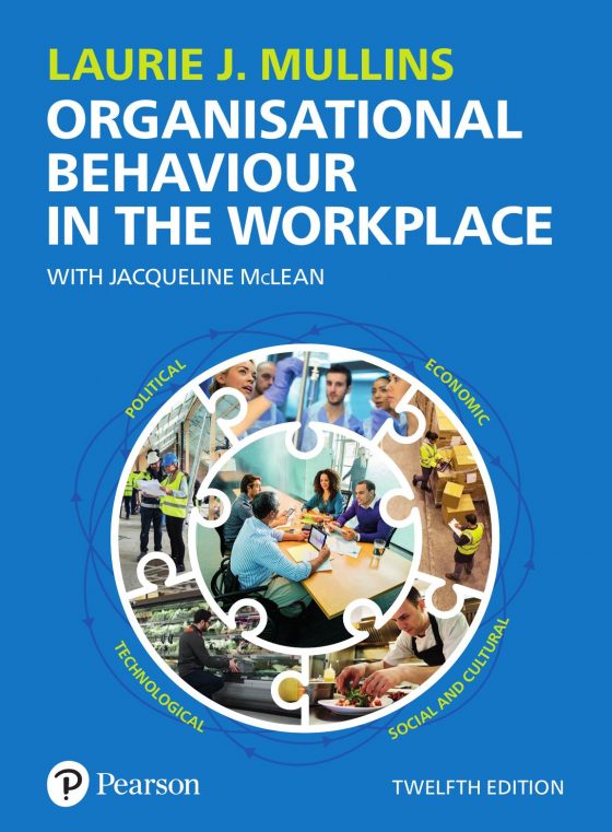 (eBook PDF)Organisational Behaviour in the Workplace 12th Edition by Laurie Mullins