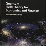 (eBook PDF)Quantum Field Theory for Economics and Finance by Belal Ehsan Baaquie