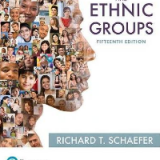 (eBook PDF)Racial and Ethnic Groups 15th Edition by Richard Schaefer