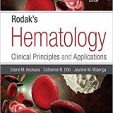 (eBook PDF)Rodak's Hematology: Clinical Principles and Applications 6th Edition by Keohane PhD MLS(ASCP)SHCM, Elaine M. , Otto PhD MBA MLS(ASCP)CM SH DLM, Catherine N.