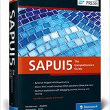 (eBook PDF)SAPUI5 The Comprehensive Guide 2E by Paul Modderman , Christiane Goebels , Denise Nepraunig , Thilo Seidel