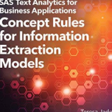 (eBook PDF)SAS Text Analytics for Business Applications Concept Rules for Information Extraction Models by Teresa Jade MA , Biljana Belamaric-Wilsey PhD , Michael D. Wallis MS  SAS Institute (March 27, 2019)