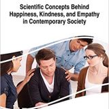 (eBook PDF)Scientific Concepts Behind Happiness, Kindness, and Empathy in Contemporary Society by Nava R. Silton