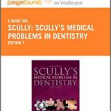 (eBook PDF)Scully s Medical Problems in Dentistry, 7th Edition by Crispian Scully MD PhD