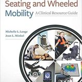 (eBook PDF)Seating and Wheeled Mobility by Michelle L. Lange (author)|Jean Minkel (author)