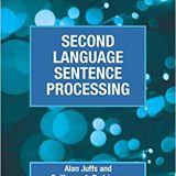 (eBook PDF)Second Language Sentence Processing by Alan Juffs , Guillermo A. Rodríguez