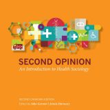 (eBook PDF)Second Opinion: An Introduction to Health Sociology, Second Canadian Edition by John Germov,Jennie Hornosty