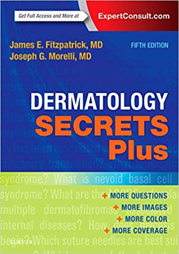 (eBook PDF)Secret - Dermatology Secrets Plus 5th Edition by James E. Fitzpatrick MD , Joseph G. Morelli MD