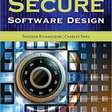 (eBook PDF)Secure Software Design by Theodor Richardson , Charles N Thies