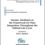 (eBook PDF)Seismic Attributes as the Framework for Data Integration Throughout the Oilfield Life Cycle by Kurt J. Marfurt