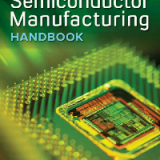 (eBook PDF)Semiconductor Manufacturing Handbook Second Edition by Hwaiyu Geng