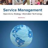 (eBook PDF)Service Management: Operations, Strategy, Information Technology 9th Edition by Sanjeev Bordoloi, James Fitzsimmons, Mona Fitzsimmons