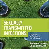 (eBook PDF)Sexually Transmitted Infections - Diagnosis, Management, And Treatment by Jonathan M. Zenilman , Mohsen Shahmanesh