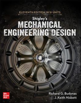 (eBook PDF)Shigley s Mechanical Engineering design in SI Units 11th Edition by Richard G. Budynas, Keith J. Nisbett