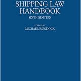 (eBook PDF)Shipping Law Handbook 6th Edition by Michael Bundock