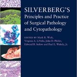 (eBook PDF)Silverberg's Principles and Practice of Surgical Pathology and Cytopathology, 5th Edition 4 Volume Set by Mark R. Wick , Virginia A. LiVolsi , John D. Pfeifer