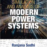 (eBook PDF)Simulation and Analysis of Modern Power Systems by Ranjana Sodhi
